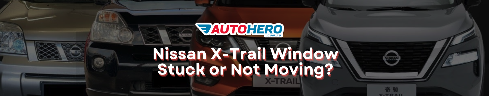 Nissan X-Trail Window Stuck or Not Moving?